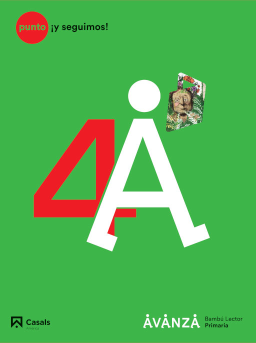 Carpeta Punto ¡y seguimos! Punto ¡y seguimos! 4 Avanza